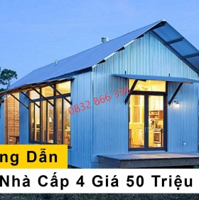 Xây Nhà Cấp 4 Giá 50 Triệu